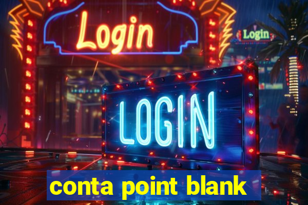 conta point blank